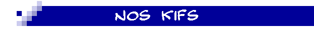 Nos Kifs